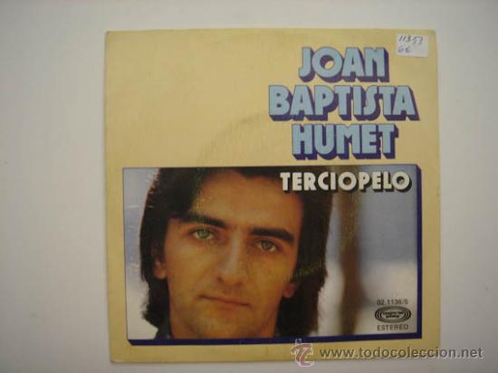 Discos de vinilo: Single Joan Baptista Humet - Foto 1
