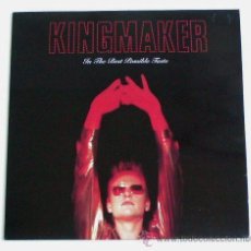 Discos de vinilo: KINGMAKER - IN THE BEST POSSIBLE TASTE (LP). Lote 34258555