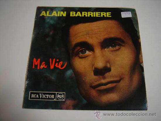 Discos de vinilo: Single Alain Barriere - Foto 1
