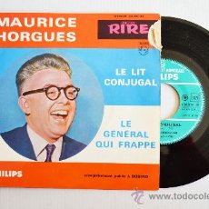 Discos de vinilo: MAURICE HORGUES - LE LIT CONJUGAL/LE GENERALEL QUI FRAPPE (PHILIPS EP 1964) FRANCE