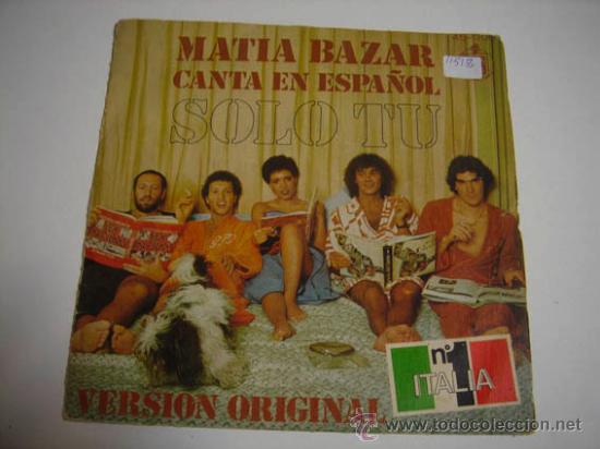 Discos de vinilo: Single Matia Bazar, canta en espa&ntilde;ol. - Foto 1