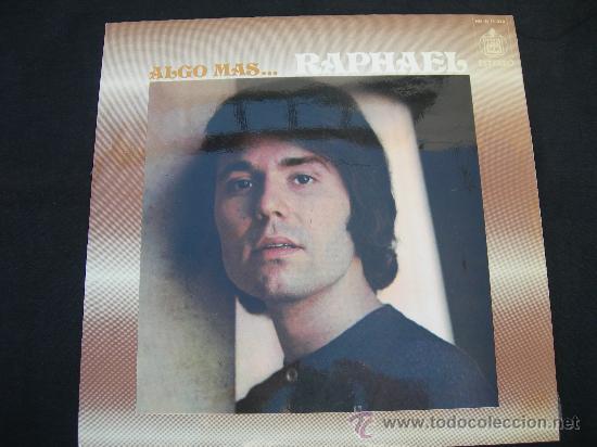 Discos de vinilo: LP RAPHAEL // ALGO MAS ... - Foto 1