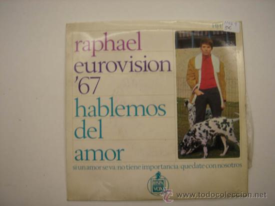 Discos de vinilo: Single Raphael, Eurovision 1967 - Foto 1