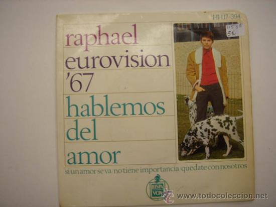 Discos de vinilo: Single Raphael, Eurovision 1967 - Foto 1