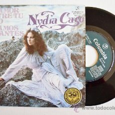 Discos de vinilo: NYDIA CARO - EL AMOR ENTRE TÚ Y YO/ERAMOS AMANTES (COLUMBIA SINGLE 1977) ESPAÑA