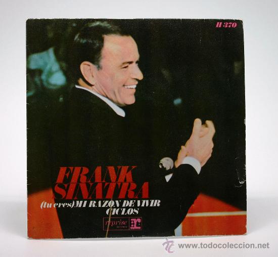 Discos de vinilo: Frank Sinatra. Tu eres mi raz&oacute;n de vivir - Ciclos. Single 1968. Hispafox. - Foto 1