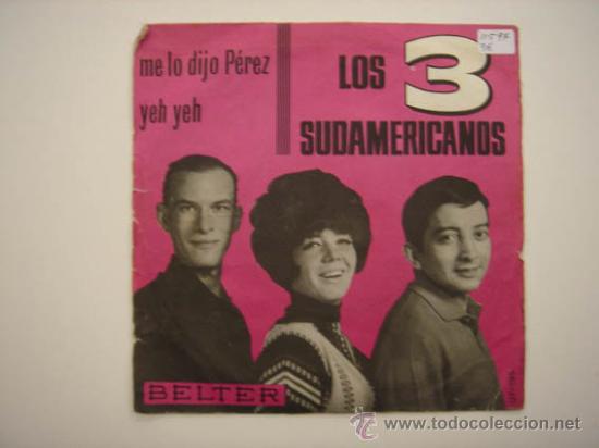 Discos de vinilo: Single Los 3 Sudamericanos - Foto 1
