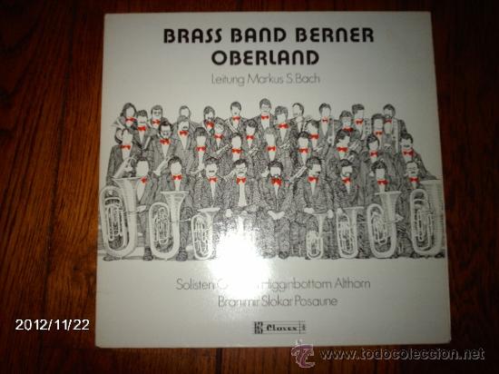 Dischi in vinile: brass band berner oberland - leitung markus s. bach