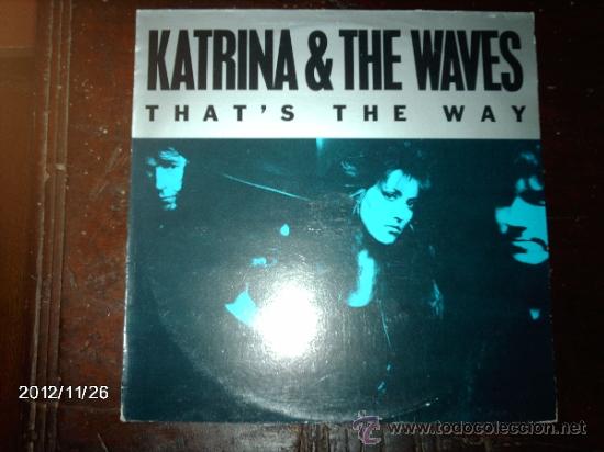 Discos de vinilo: katrina & the waves  - that&acute;s the way - Foto 1