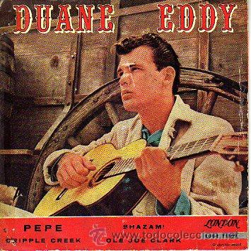 Discos de vinilo: Duane Eddy 7 EP Pepe +3, Spanish edit - Foto 1