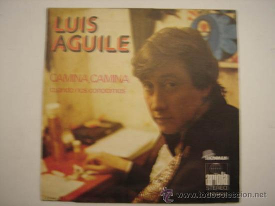 Discos de vinilo: Single Lu&iacute;s Aguile - Foto 1