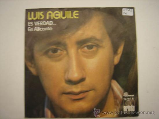 Discos de vinilo: Single Lu&iacute;s Aguile - Foto 1