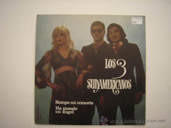 Discos de vinilo: Single Los 3 Sudamericanos - Foto 1