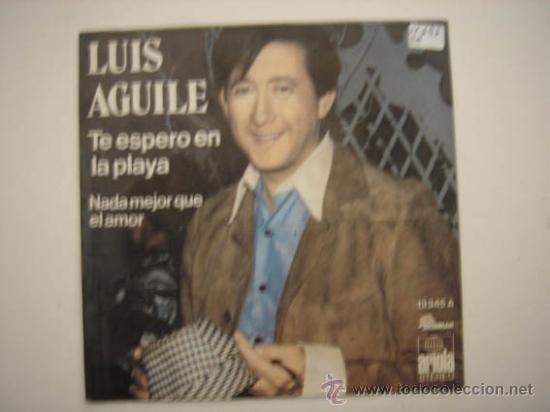 Discos de vinilo: Single Lu&iacute;s Aguile - Foto 1