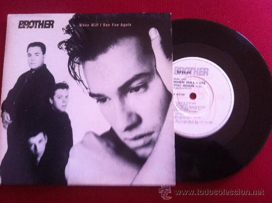 Discos de vinilo: 7&rdquo;SINGLE-BROTHER BEYOND- WHEN WILL I SEE YOU AGAIN - Foto 1