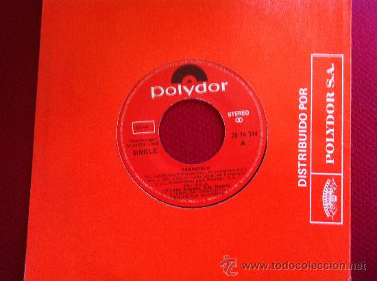 Discos de vinilo: 7&rdquo;SINGLE-FRACISCO-TU CADENA-PROMO - Foto 1