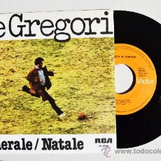 Discos de vinilo: DE GREGORI - GENERALE/NATALE ¡¡NUEVO!! (RCA SINGLE 1978) ESPAÑA. Lote 34446099
