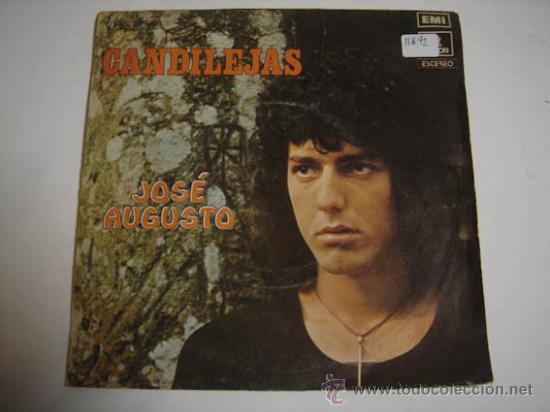 Discos de vinilo: Single Jos&eacute; Augusto, Candilejas - Foto 1
