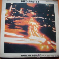 Discos de vinil: DIED PRETTY/ WHITLAM SQUARE+ SINK OR SWIM /SINGLE 1990 PEPETO. Lote 34449797