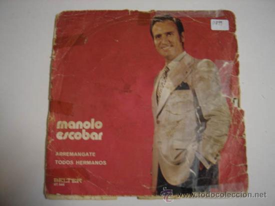 Discos de vinilo: Single Manolo Escobar, Arremangate - Foto 1