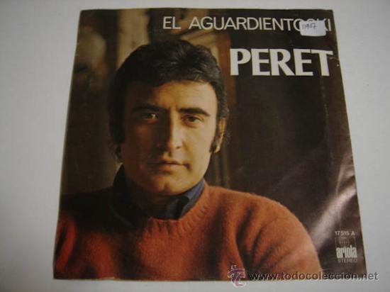 Discos de vinilo: Single Peret, El aguardientoski - Foto 1