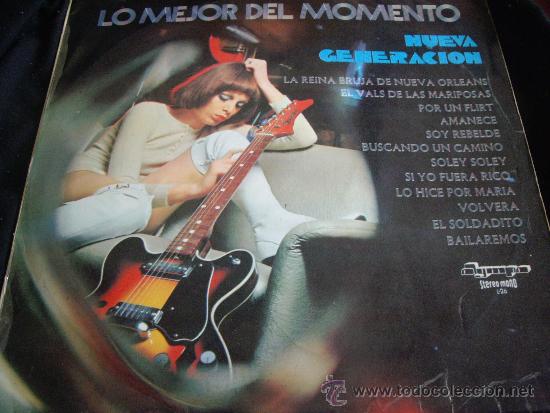 Discos de vinilo: NUEVA GENERACION-LO MEJOR DEL MOMENTO - Foto 1