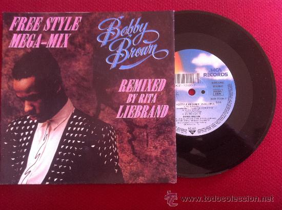 Discos de vinilo: 7&rdquo;SINGLE- BOBBY BROWN-THE FREE STYLE MEGA-MIX - Foto 1
