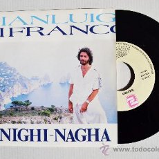 Discos de vinilo: GIANLUIGI DI FRANCO- NIGHI-NAGHA/VURRIA ADDIVENTARE ¡¡NUEVO!! (ZAFIRO SINGLE 1988) ESPAÑA. Lote 34468858