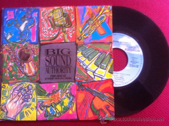 Discos de vinilo: 7&rdquo;SINGLE - THE BIG SOUND AUTHORITY - THIS HOUSE - Foto 1