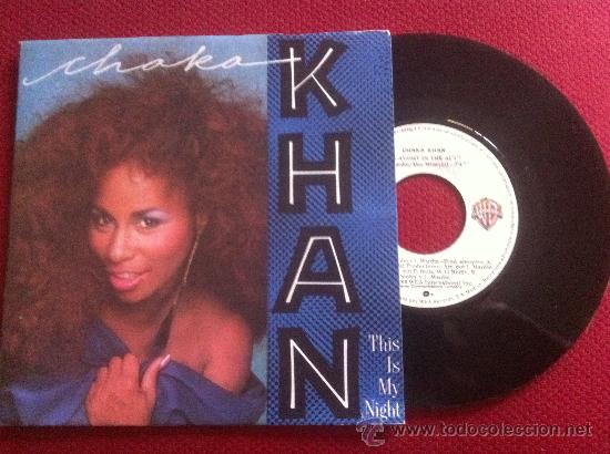 Discos de vinilo: 7&rdquo;SINGLE - CHAKA KHAN - THIS IS MY NIGHT-PROMO - Foto 1