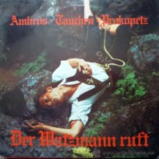 Discos de vinilo: AMBROS, TAUCHEN & PROKOPETZ. DER WATZMANN RUFT. BELLAPHON, GERMANY 1974 LP