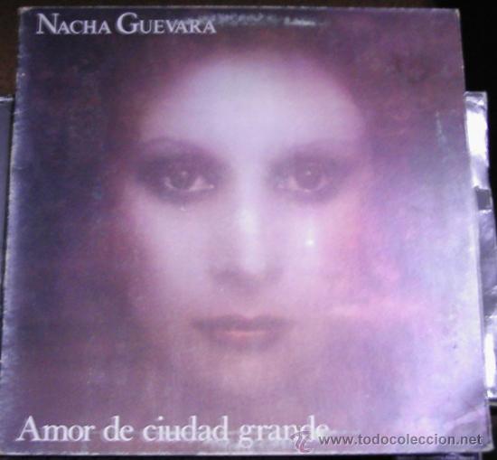 Discos de vinilo: NACHA GUEVARA - AMOR DE CIUDAD GRANDE LP - Foto 1