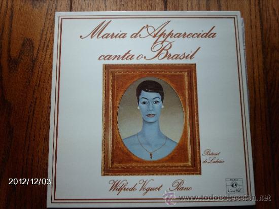 Disques de vinyle: maria d&acute;apparecida  - canta o brasil -  wilfredo voguet piano