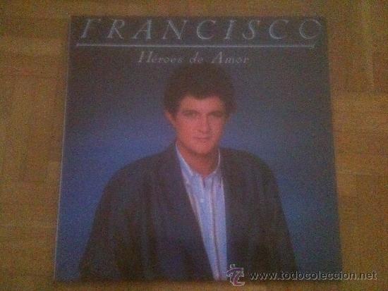 Discos de vinilo: VINILO FRANCISCO - HEROES DE AMOR - EN - Foto 1