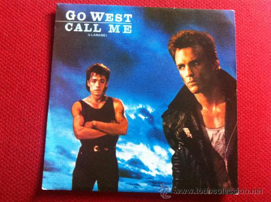 Discos de vinilo: 7&rdquo;SINGLE - GO WEST - CALL ME - PROMO - Foto 1