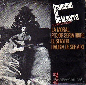 Discos de vinilo: Francesc Pi de la Serra 7 EP La Moral +3 - Foto 1