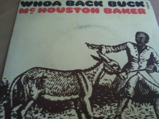 Discos de vinilo: MC HOUSTON BAKER WHOA BACK BUCK SINGLE - Foto 1