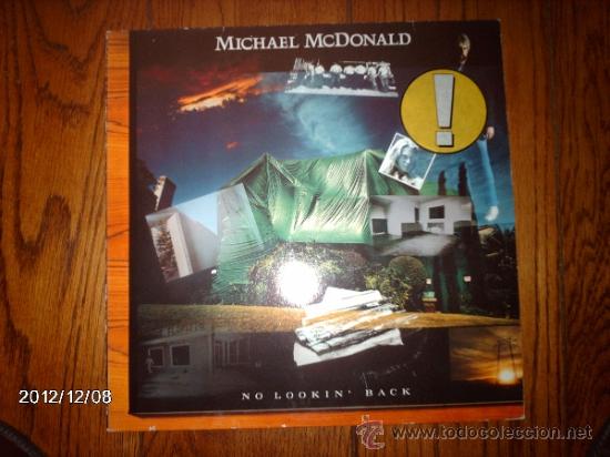 Discos de vinilo: michael mcdonald  - no lookin&acute; back - Foto 1
