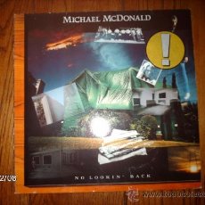 Discos de vinilo: MICHAEL MCDONALD - NO LOOKIN´ BACK