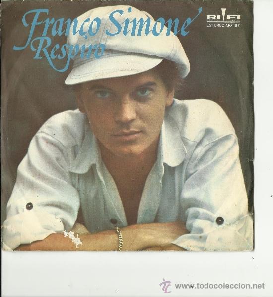 Discos de vinilo: single Franco Simone respiro 1978 - Foto 1