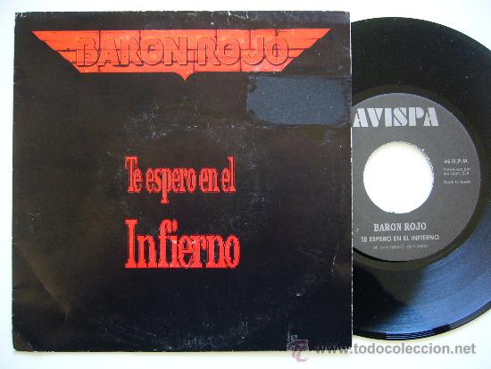Discos de vinilo: Baron Rojo. 7 Single. Te espero en el infierno. Avispa 1992 - Foto 1