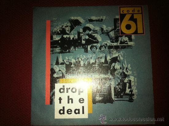 Discos de vinilo: 7&rdquo;SINGLE - CODE 61 - D R O P THE DEAL - - Foto 1