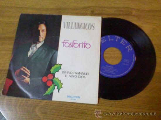Discos de vinilo: FOSFORITO, DIVINO ENMANUEL,, EL NI&Ntilde;O DIOS. - Foto 1