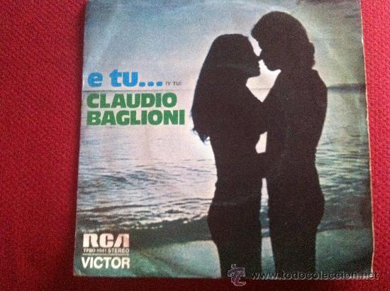 Discos de vinilo: 7&rdquo; SINGLE-CLAUDIO BAGLIONI-E TU-PROMO - Foto 1