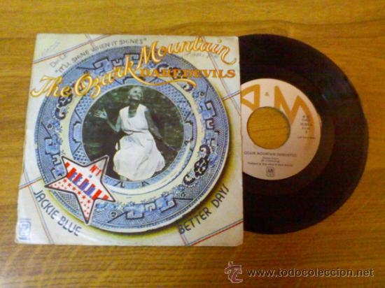 Discos de vinilo: OZARK MOUNTAIN DAREDEVILS.. JACKIE BLUE.. BETTER DAYS.. - Foto 1