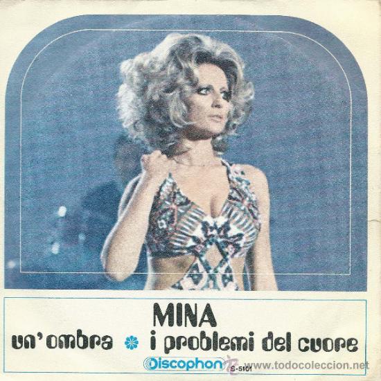 Discos de vinilo: MINA - UN OMBRA / I PROBLEMI DEL CUORE DISCOPHON - 1970 - Foto 1