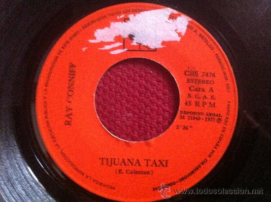 Discos de vinilo: 7&rdquo; SINGLE-RAY CONNIFF-TIJUANA TAXI - Foto 1