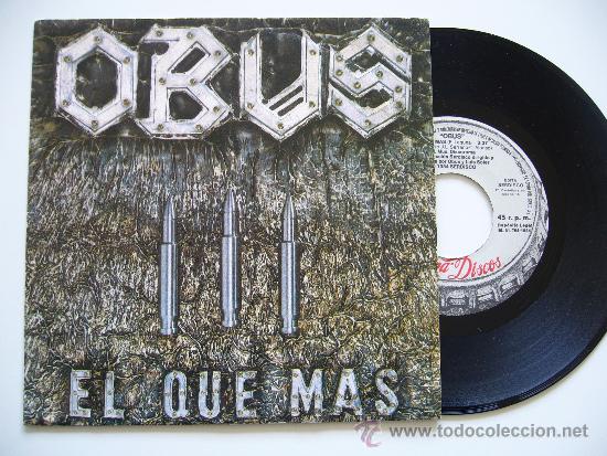 Discos de vinilo: Obus. 7 Single. El que m&aacute;s. Chapa discos 1984 - Foto 1