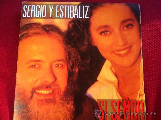 Discos de vinilo: 7&rdquo; SINGLE - SERGIO Y ESTIBALIZ - SI SE&Ntilde;OR - PROMO - Foto 1