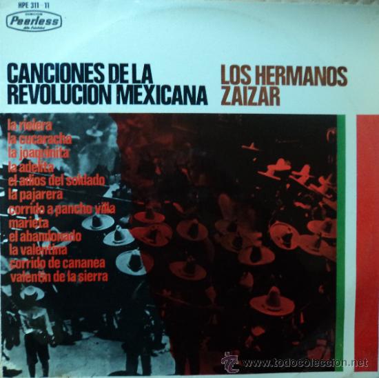 Vinyl records: Los Hermanos Zaizar - Canciones de la Revoluci&oacute;n M&eacute;xicana - Edici&oacute;n de 1967 de Espa&ntilde;a